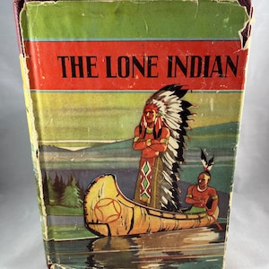 The Lone Indian by James A. Braden, 1936