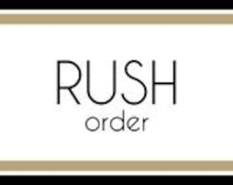 Rush Order Upgrade