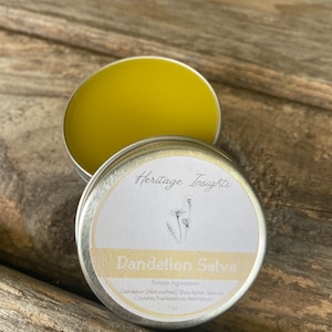 Wildcrafted Dandelion Salve - Made from Handpicked Dandelions