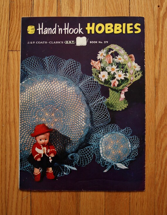 Vintage Crochet Booklet Clark's J&P Coats Book 279 Hand 'n Hook Hobbies