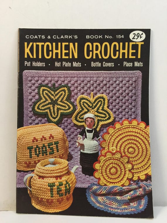 Vintage 1951 Crochet New Book of Pot Holders /& Mats Booklet Coats Clark/'s # 274