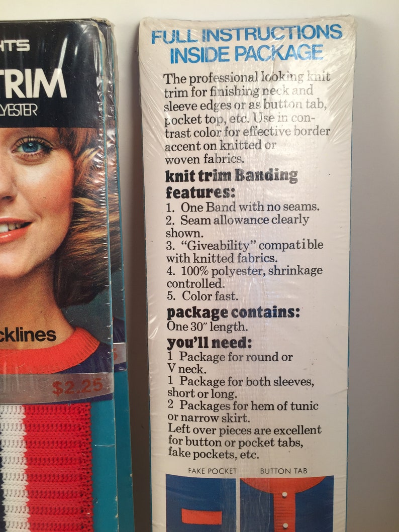 May include: Package of knit trim banding for finishing necklines, sleeves, and other garment details. The package includes instructions and details about the features of the trim, including its "giveability" and colorfastness. The package contains one 30-inch length of trim.