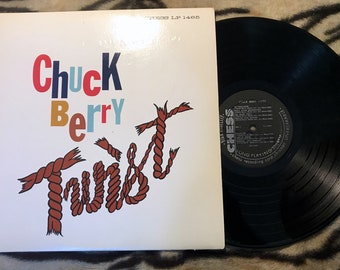 CHUCK BERRY TWIST! 1962 1st Pressing Chess Lp-1465 Black Label Greatest Hits Maybellene / After School Sweet Little 16  EXcellent Condition!
