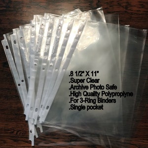 May include: A stack of clear plastic photo sleeves for 3-ring binders. The sleeves are 8 1/2 inches by 11 inches and are made of high quality polypropylene. They are super clear and archive photo safe. Single pocket.