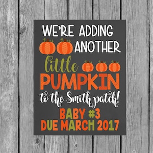 Another Pumpkin - Fall Chalkboard Pregnancy Announcement - Personalized Digital Design - Printable File