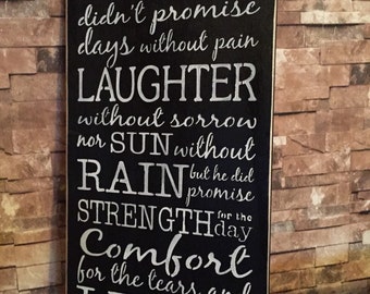 God didn't Promise days without pain Quote Inspirational | Etsy