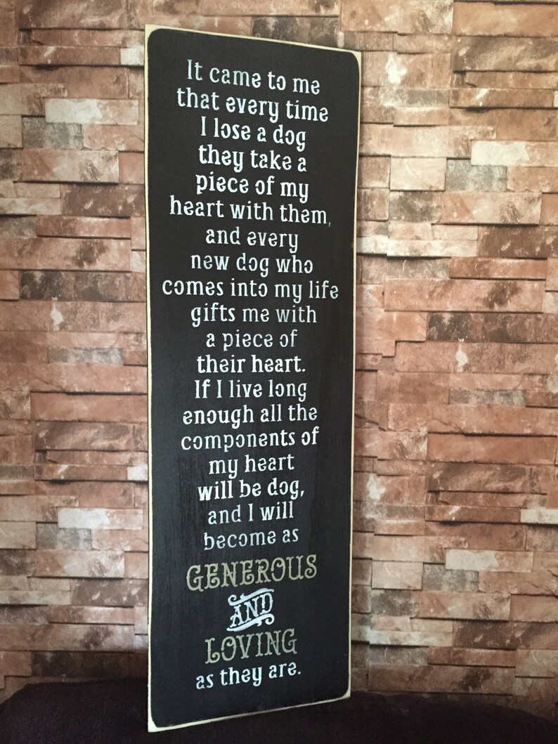 It Came To Me That Everytime I Lose Dog Pet Loss Sign 11x30 Etsy