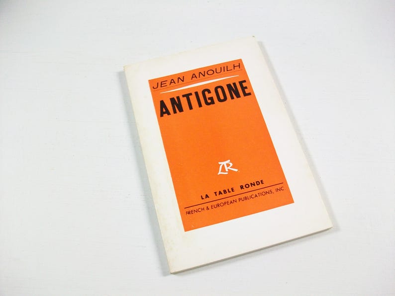 Antigone French Book Jean Anouilh French Language Play Vintage Antigone Book French Book French Fiction French Literature