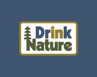 Drink in Nature Sticker, Craft Beer Sticker, Nature Sticker, Thick Lines, Vinyl Weatherproof Sticker, Laptop or Tumbler, FREE SHIPPING