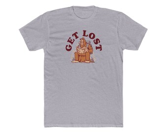 Get Lost Bigfoot Unisex Cotton Crew Tee