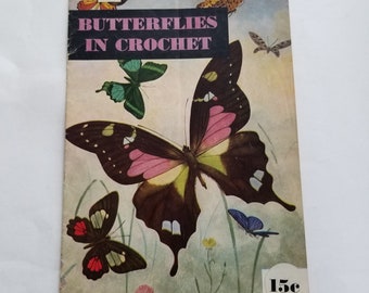 Butterflies in Crochet / Butterfly crochet patterns Clark's Anchor J&P Coats Book 16