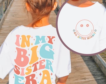 Big Sister Shirt, Big Sister To Be, In My Big Sister Era T-Shirt, Sibling Announcement Top, Pregnancy Announcement Gift