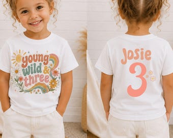 Young Wild & Three Birthday Shirt, Personalised 3rd Birthday Girl Tee, Custom Name and Age, Boho Rainbow Daisy Design, Kids Party Top