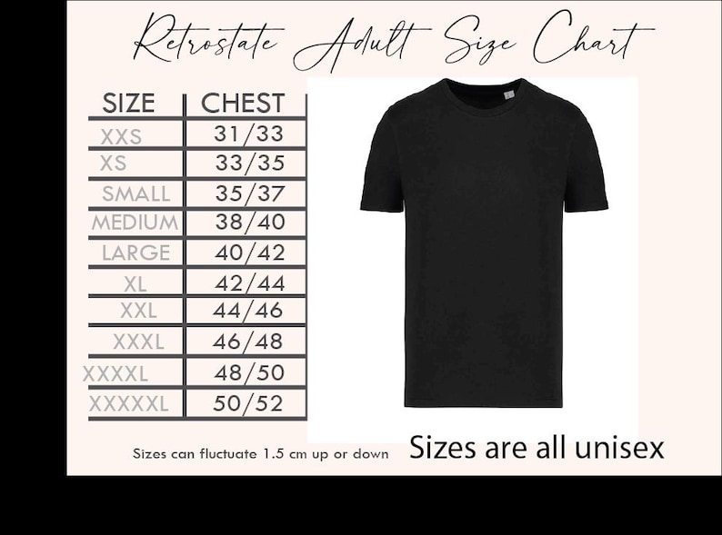 The image is a size chart for adult-sized t-shirts, displaying the sizes of various t-shirt styles in inches and centimeters.