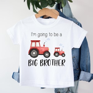 I&#39;m Going To Be a Big Brother Shirt,  Big Bro Announcement,  2 Red Tractors Brother Shirt RTS0006