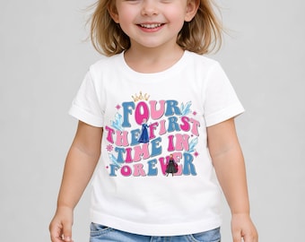 Four The First Time in Forever Birthday Shirt for Girls – Personalized 4th Birthday Princess T Shirt Custom Name, Winter Birthday Top Age 4