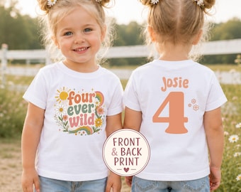 Personalised Four Ever Wild 4th Birthday Shirt, Girls Front Back Print Tee, Boho Fourth Birthday Top, Name On Back