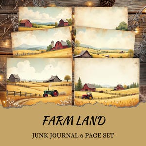 May include: A set of six junk journal pages featuring watercolor illustrations of rural landscapes. Each page showcases a different farm scene with red barns, rolling hills, and tractors. The text "FARM LAND" and "JUNK JOURNAL 6 PAGE SET" are displayed.