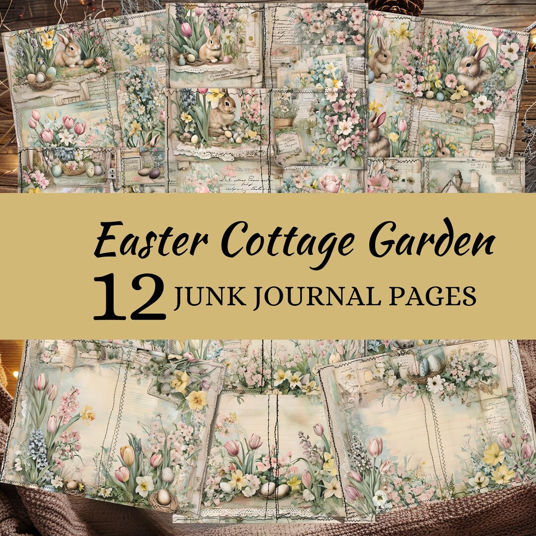 Easter Cottage Garden Junk Journal Pages Printable – Vintage Bunny ...