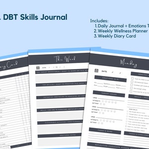 Op de afbeelding: Een DBT Skills Journal met een dagelijks dagboek, een emotietracker, een wekelijkse wellnessplanner en een wekelijkse dagboekkaart. De pagina's zijn wit met donkergrijze koppen en tekst. De tekst bevat prompts voor zelfreflectie.