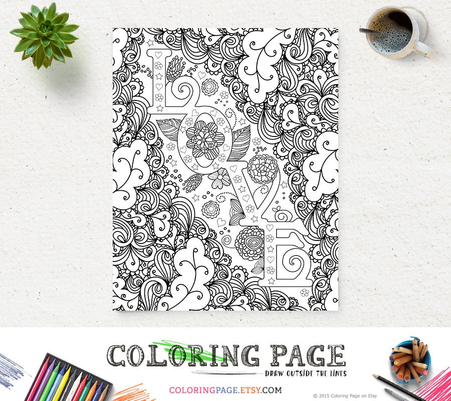 Download Coloring Page Love Printable Quote Instant Download Art Print Etsy