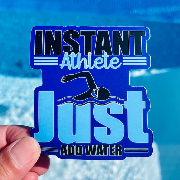 Vinyl swim Sticker, water bottle sticker, swim gift, swim team gift, INSTANT ATHLETE, swim mom, triathlon gift, water polo gift, scrapbook