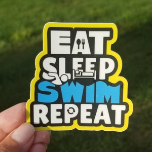 Vinyl swim Sticker, water bottle sticker, swim gift, swim team gift, EAT SLEEP SWIM, swim coach, swim mom, triathlon gift, swim life