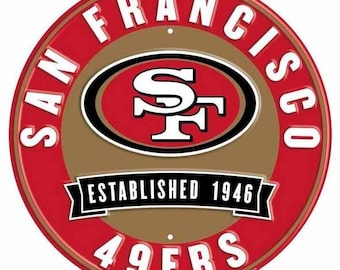 Officially Licensed San Francisco 49ers Sign