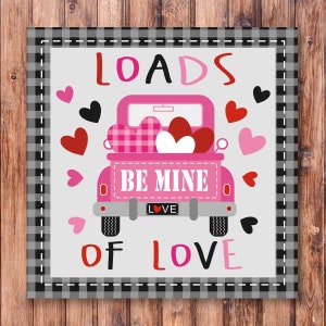 Loads of Love Wreath Sign