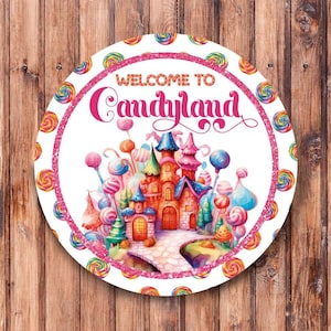 Willkommen im Candyland Kranzschild