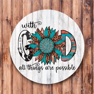 With God All Things are Possible Turquoise Wreath Sign