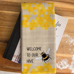 Welcome to Our Hive Waffle Weave Towel