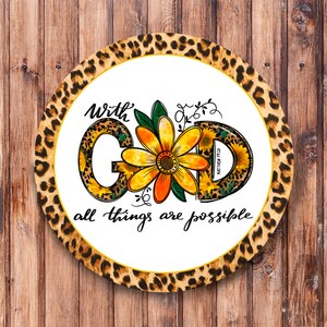 With God All Things are Possible Wreath Sign
