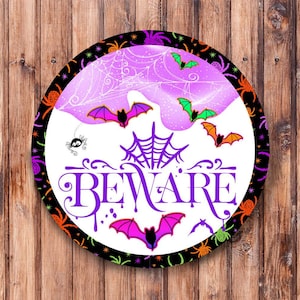 Beware Wreath Sign