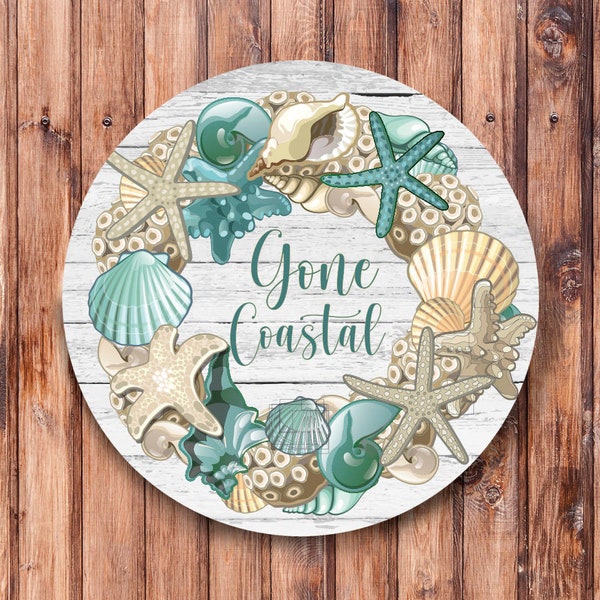 Gone Coastal Wreath Sign