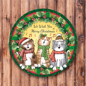 We Wish You a Merry Christmas Kittens Wreath Sign