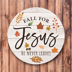 Fall For Jesus White Wreath Sign