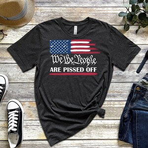 Camiseta Nosotros, el pueblo, estamos cabreados