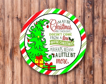 Perhaps Christmas Means a Little More_Christmas Tree_Wreath Sign