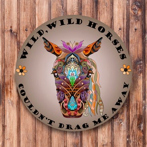 Wild Wild Horses  Wreath Sign