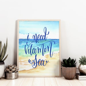 I Need Vitamin Sea Poster