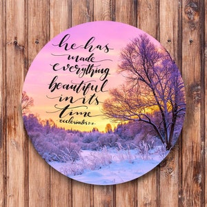 He Has Made Everything Beautiful Winter Wreath Sign