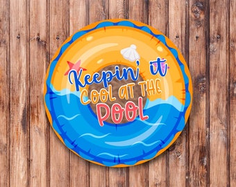 Keepin' It Cool At The Pool Kranz-Schild