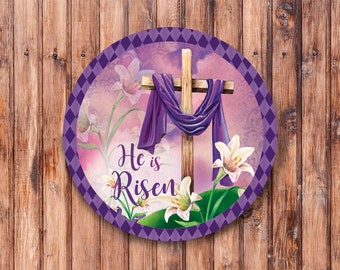 He is Risen Wreath Sign