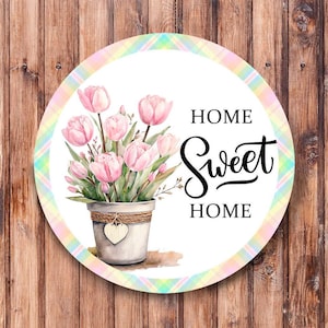 Home Sweet Home Tulips Wreath Sign