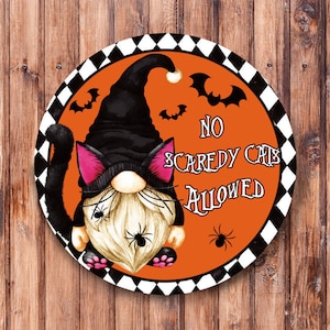 No Scaredy Cats Allowed_ Wreath Sign