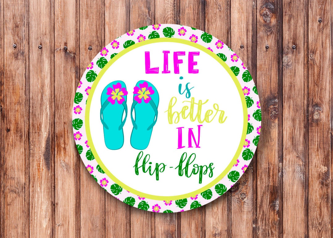 Life is Better in Flip Flops_wreath Sign - Etsy