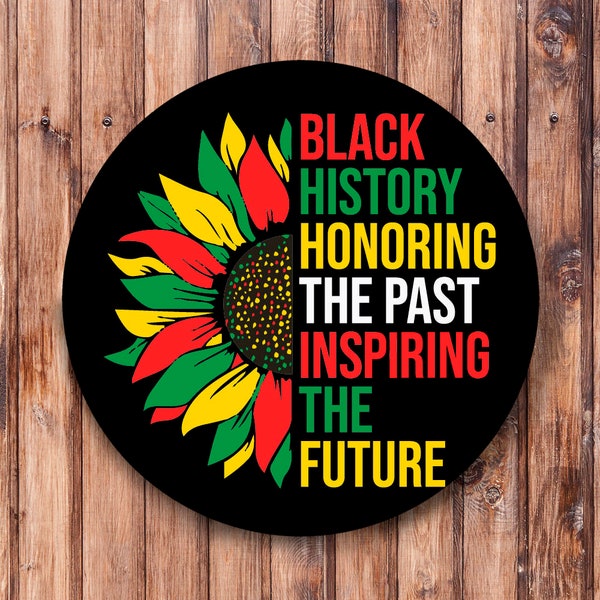 Black History Honoring the Past Wreath Sign