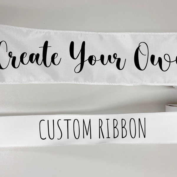 Custom Designed Ribbon by 5 Yards