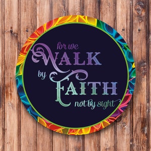 We Walk By Faith Wreath Sign